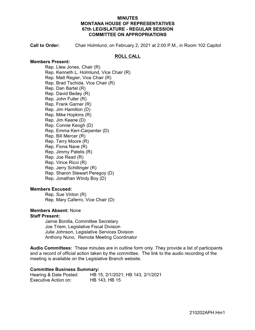 MINUTES MONTANA HOUSE of REPRESENTATIVES 67Th LEGISLATURE - REGULAR SESSION COMMITTEE on APPROPRIATIONS