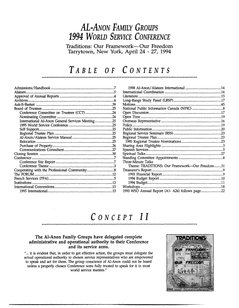 AL-ANON FAMILY GROUPS 1994 WORLD SERVICE CONFERENCE Traditions: Our Framework-Our Freedom Tarrytown, New York, April 24 - 27, 1994