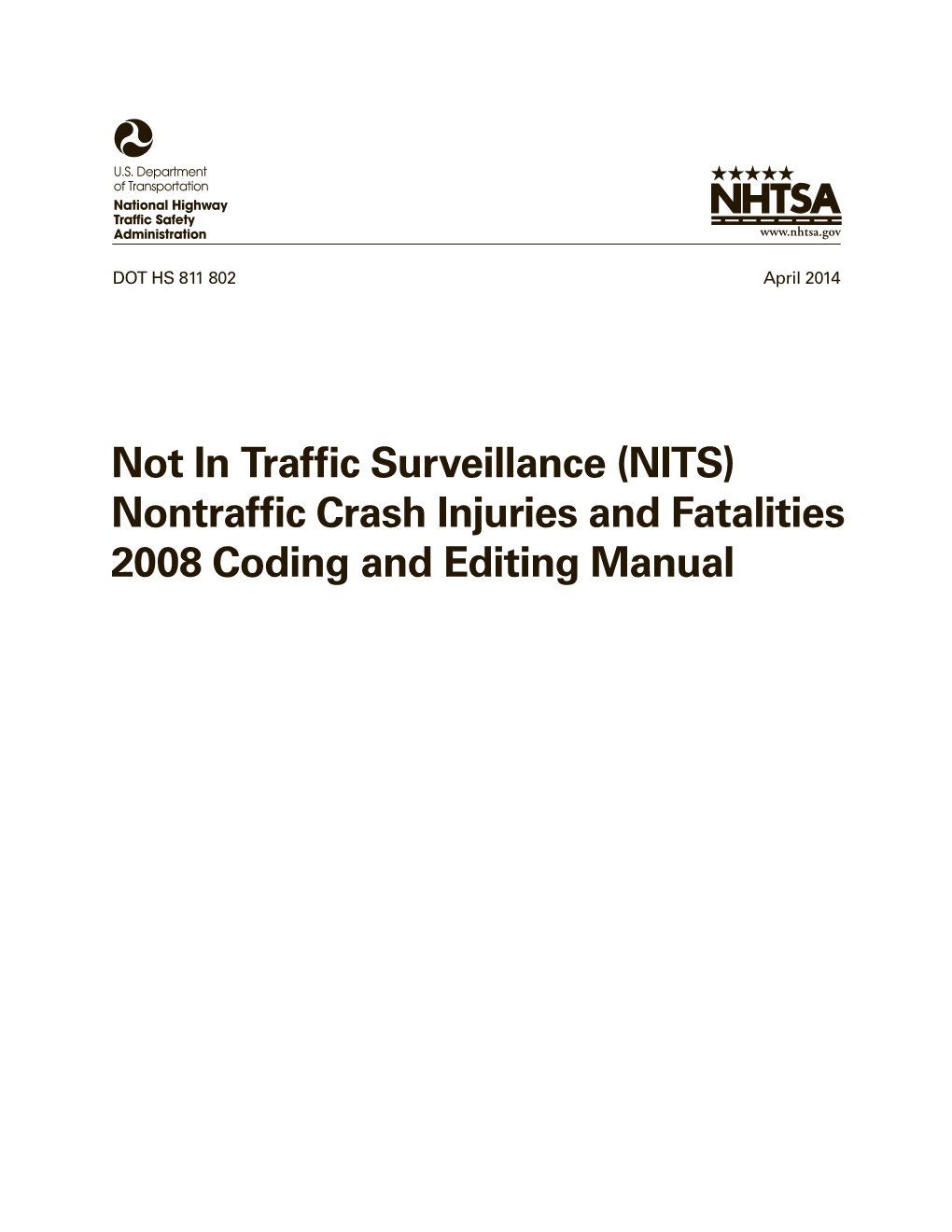 Nontraffic Crash Injuries and Fatalitiescoding and Editing Manual