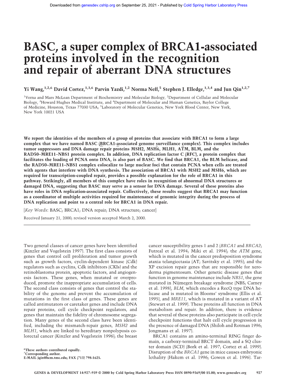 BASC, a Super Complex of BRCA1-Associated Proteins Involved in the Recognition and Repair of Aberrant DNA Structures