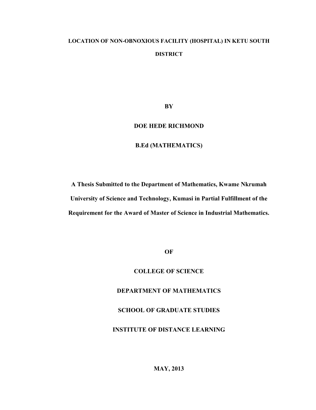 BY DOE HEDE RICHMOND B.Ed (MATHEMATICS) a Thesis