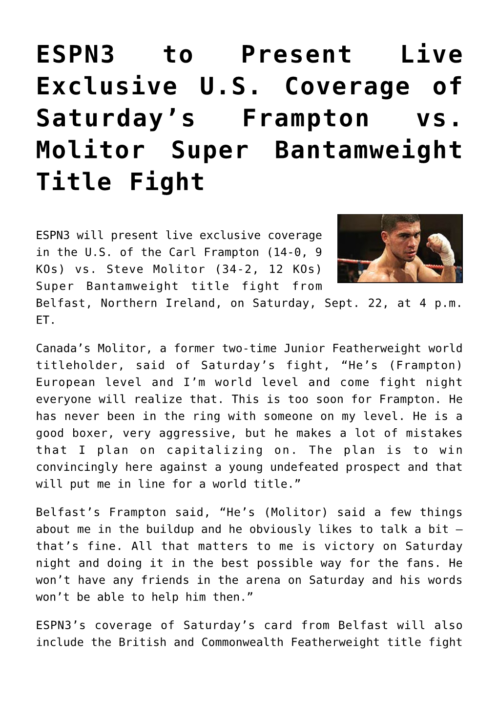 ESPN3 to Present Live Exclusive U.S. Coverage of Saturday's Frampton