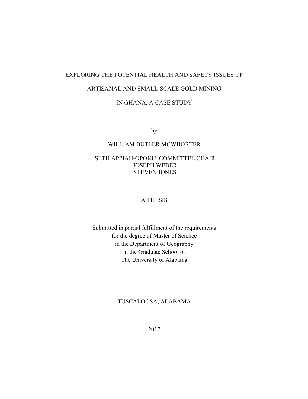 Exploring the Potential Health and Safety Issues of Artisanal and Small-Scale Gold Mining in Ghana