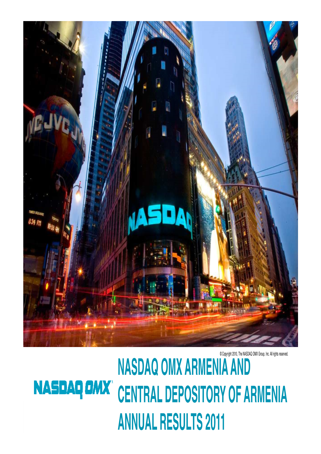 Nasdaq Omx Armenia and Central Depository of Armenia Annual Results 2011