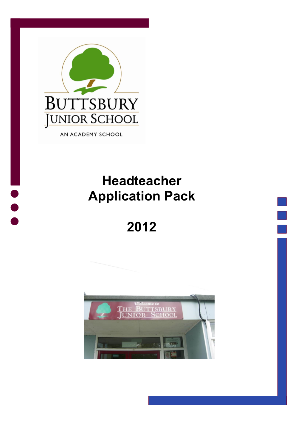 Headteacher Application Pack 2012