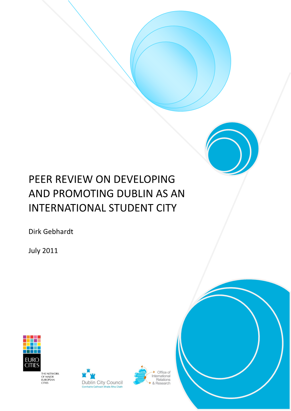 Peer Review on Developing and Promoting Dublin As an International Student City