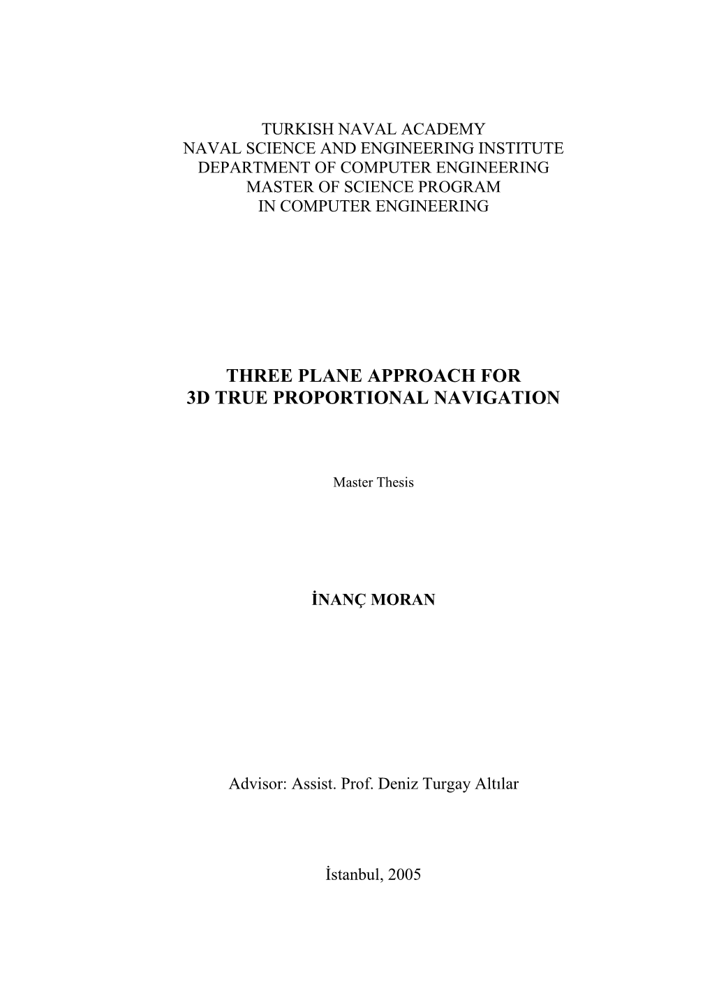 Three Plane Approach for 3D True Proportional Navigation
