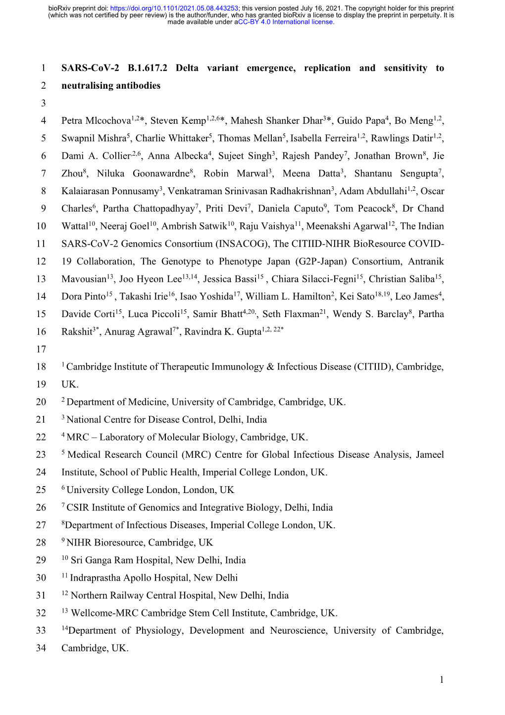 SARS-Cov-2 B.1.617.2 Delta Variant Emergence, Replication