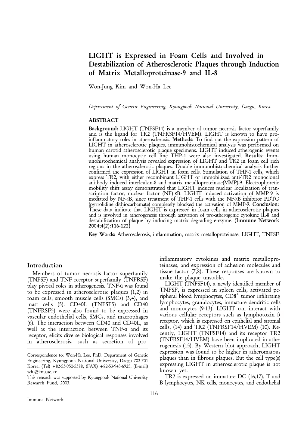 LIGHT Is Expressed in Foam Cells and Involved in Destabilization of Atherosclerotic Plaques Through Induction of Matrix Metalloproteinase-9 and IL-8