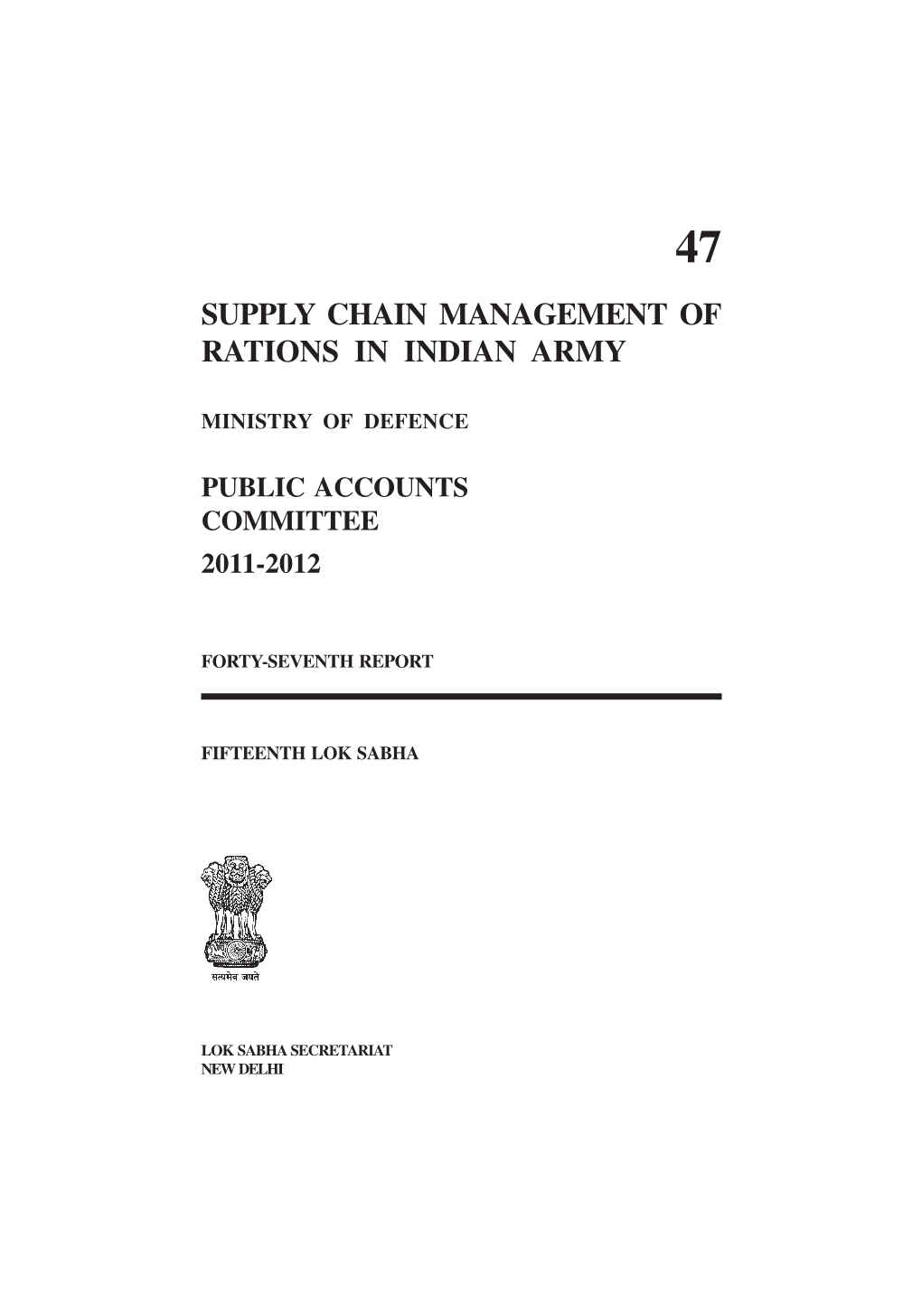 Supply Chain Management of Rations in Indian Army