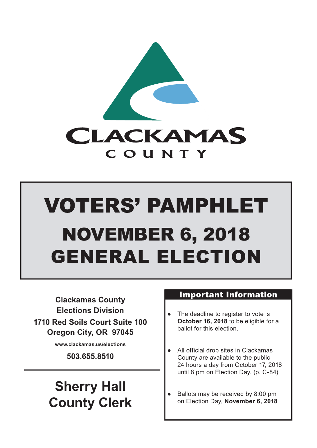 Voters' Pamphlet Has a Shaded Side Bar and Has City of Wilsonville, Councilor
