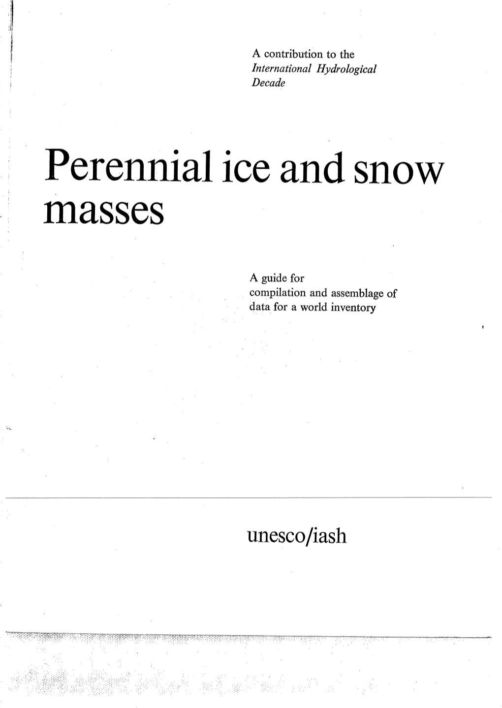 Perennial Ice and Snow Masses