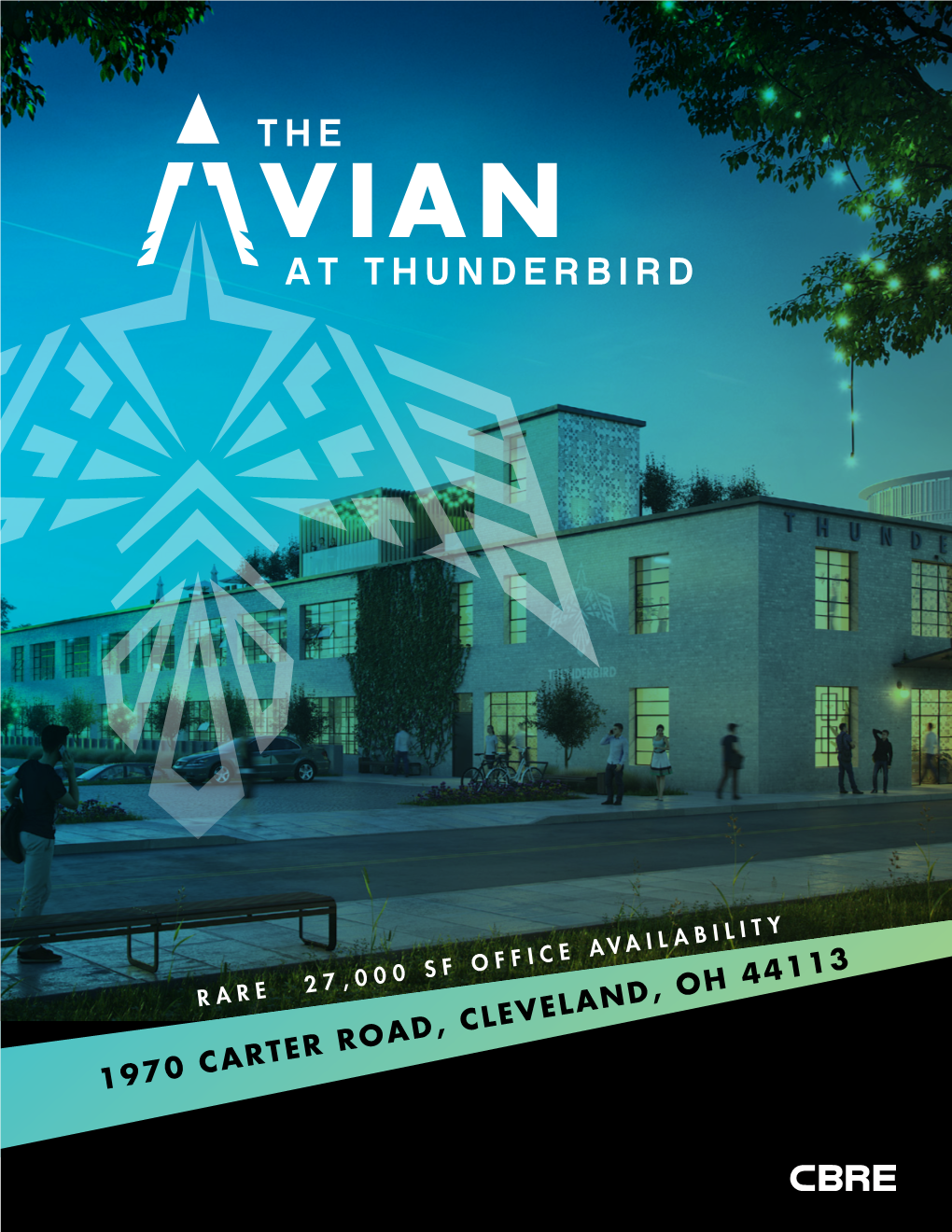 THE AVIAN at THUNDERBIRD Offers Office Tenants a Rare Opportunity to Be Part of Cleveland’S Newest Mixed-Use Neighborhood