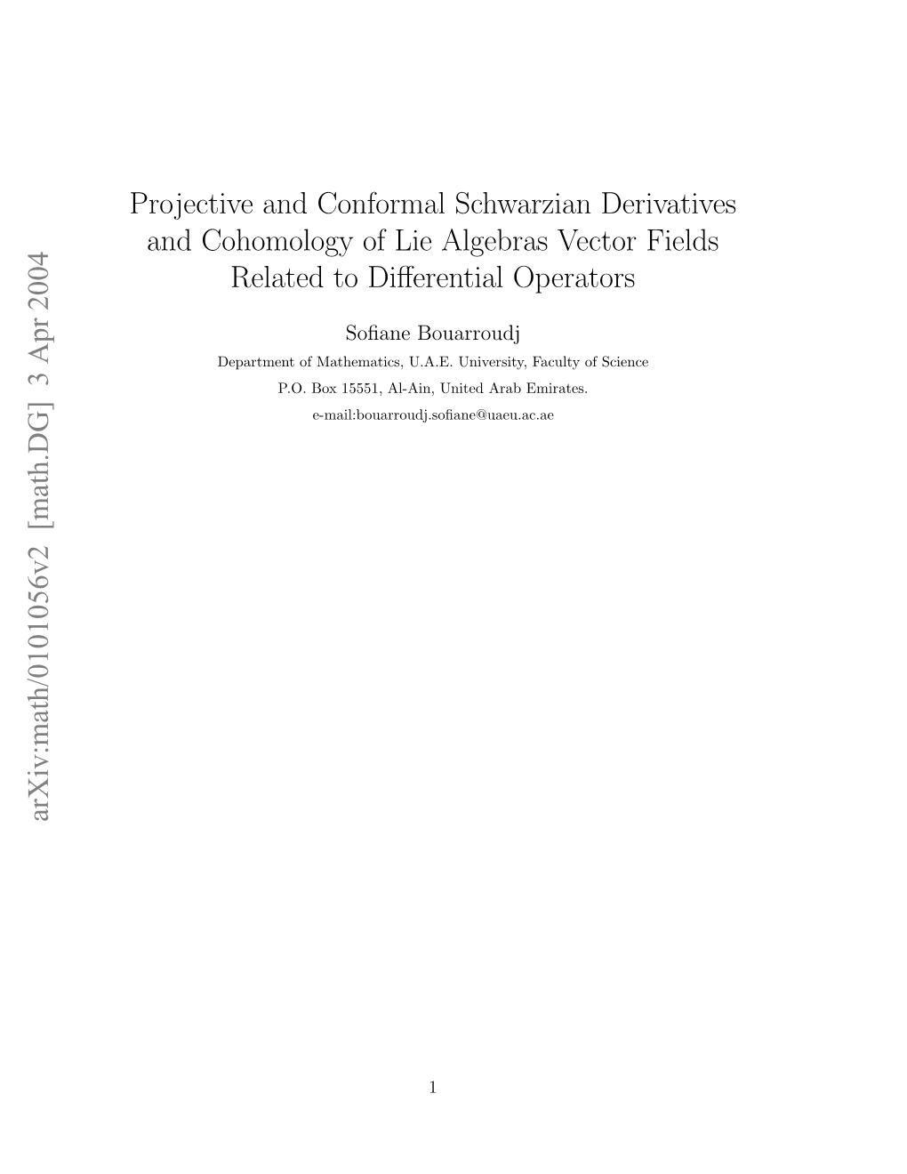 Projective and Conformal Schwarzian Derivatives and Cohomology of Lie