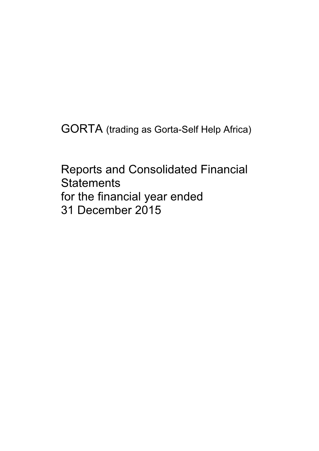 Reports and Consolidated Financial Statements for the Financial Year Ended 31 December 2015