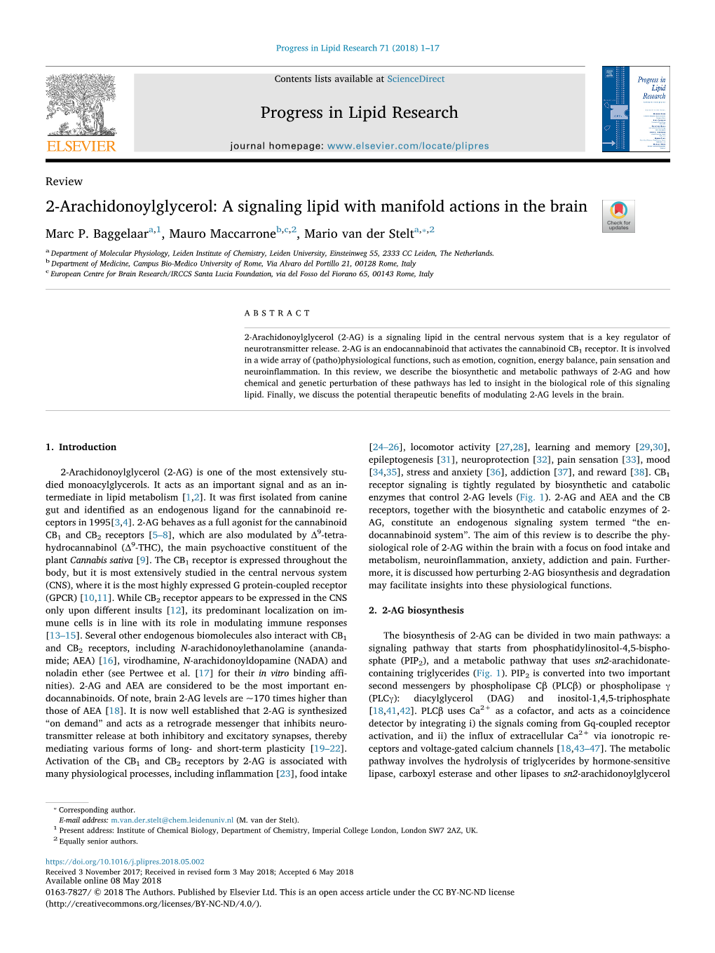 2-Arachidonoylglycerol a Signaling Lipid with Manifold Actions in the Brain