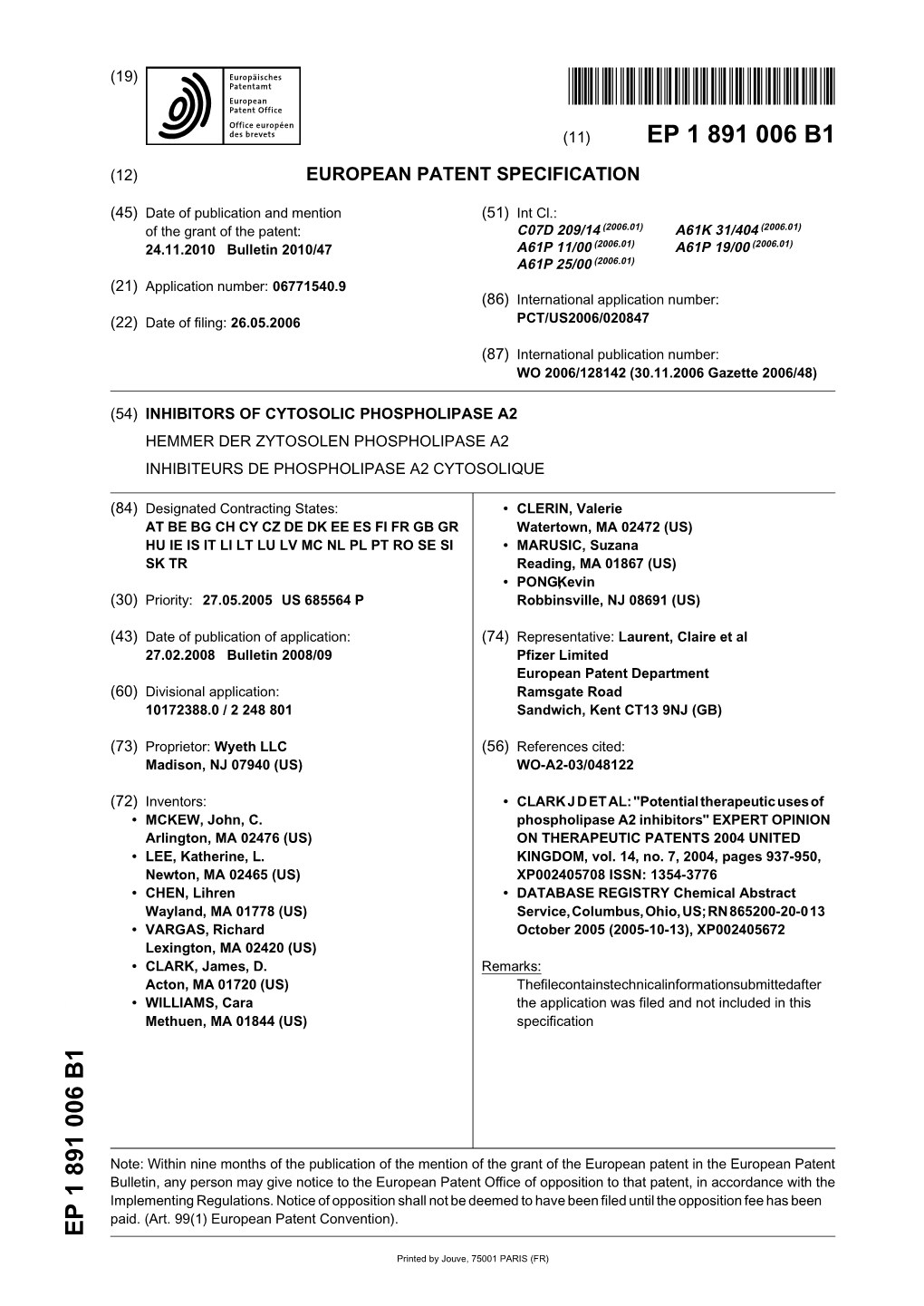 Inhibitors of Cytosolic Phospholipase A2 Hemmer Der Zytosolen Phospholipase A2 Inhibiteurs De Phospholipase A2 Cytosolique