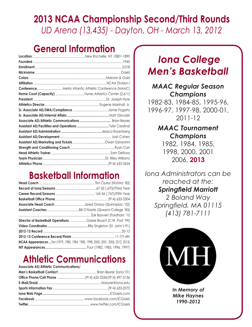 Iona College Men's Basketball General Information Basketball Information Athletic Communications 2013 NCAA Championship Second