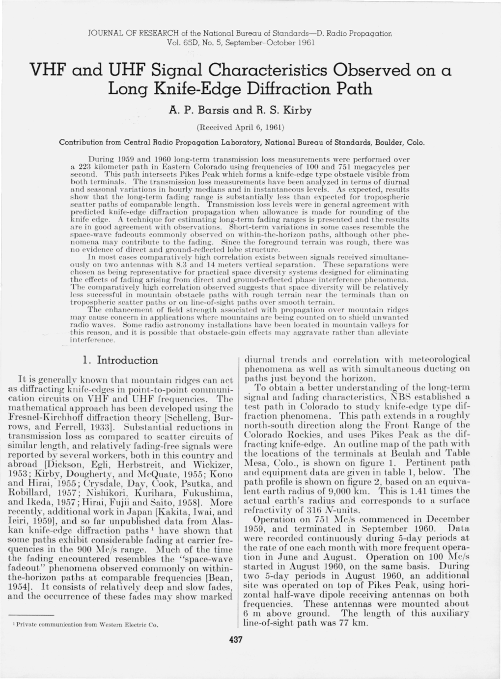 VHF and UHF Signal Characteristics Observed on a Long Knife-Edge Diffraction Path A