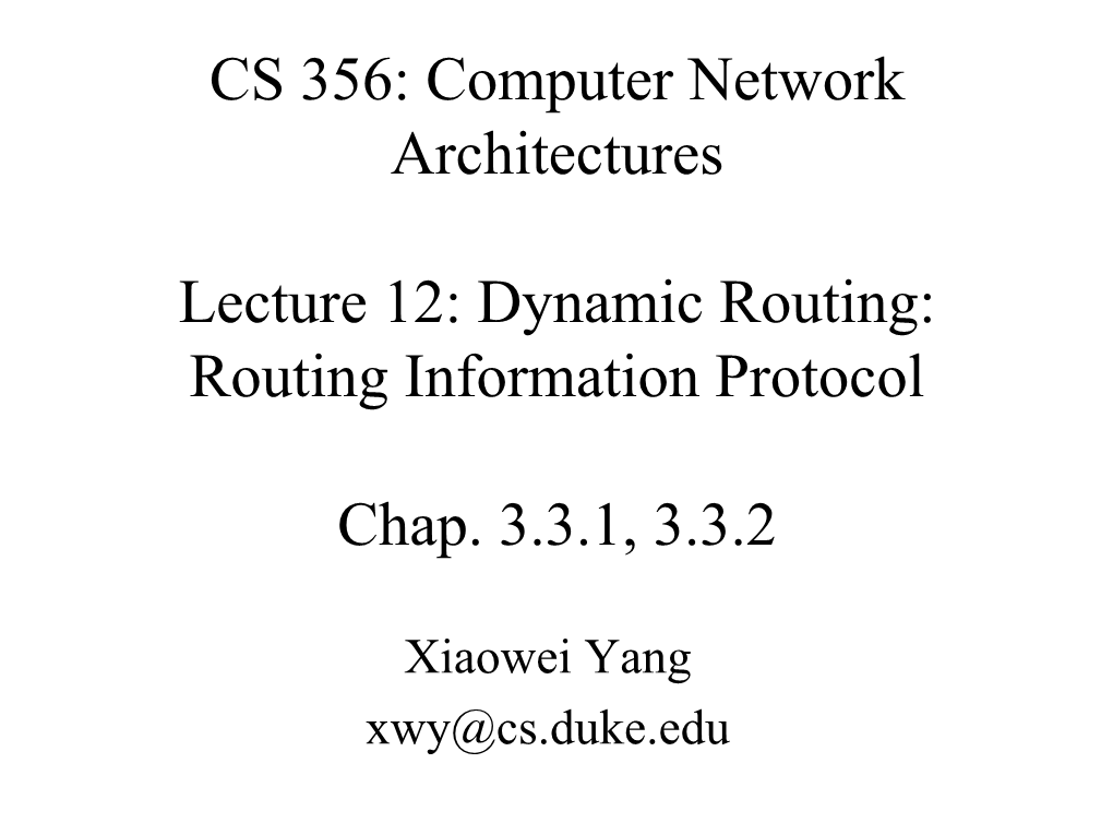 Dynamic Routing: Routing Information Protocol