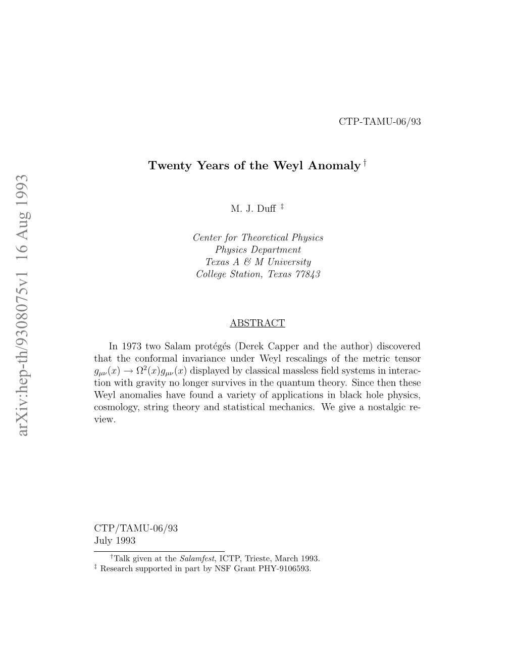 Twenty Years of the Weyl Anomaly