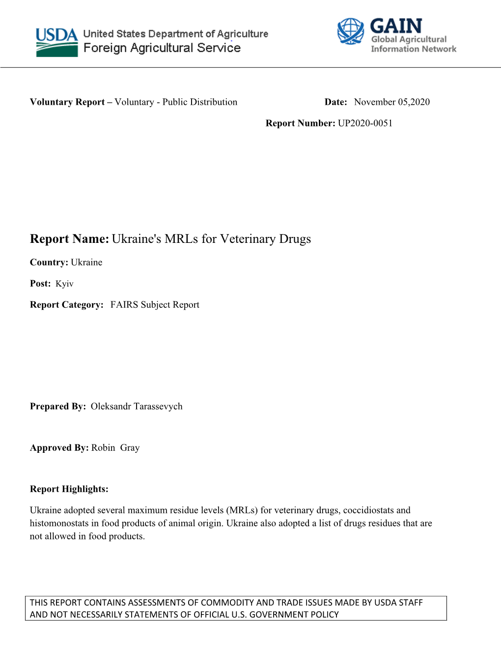 Report Name:Ukraine's Mrls for Veterinary Drugs