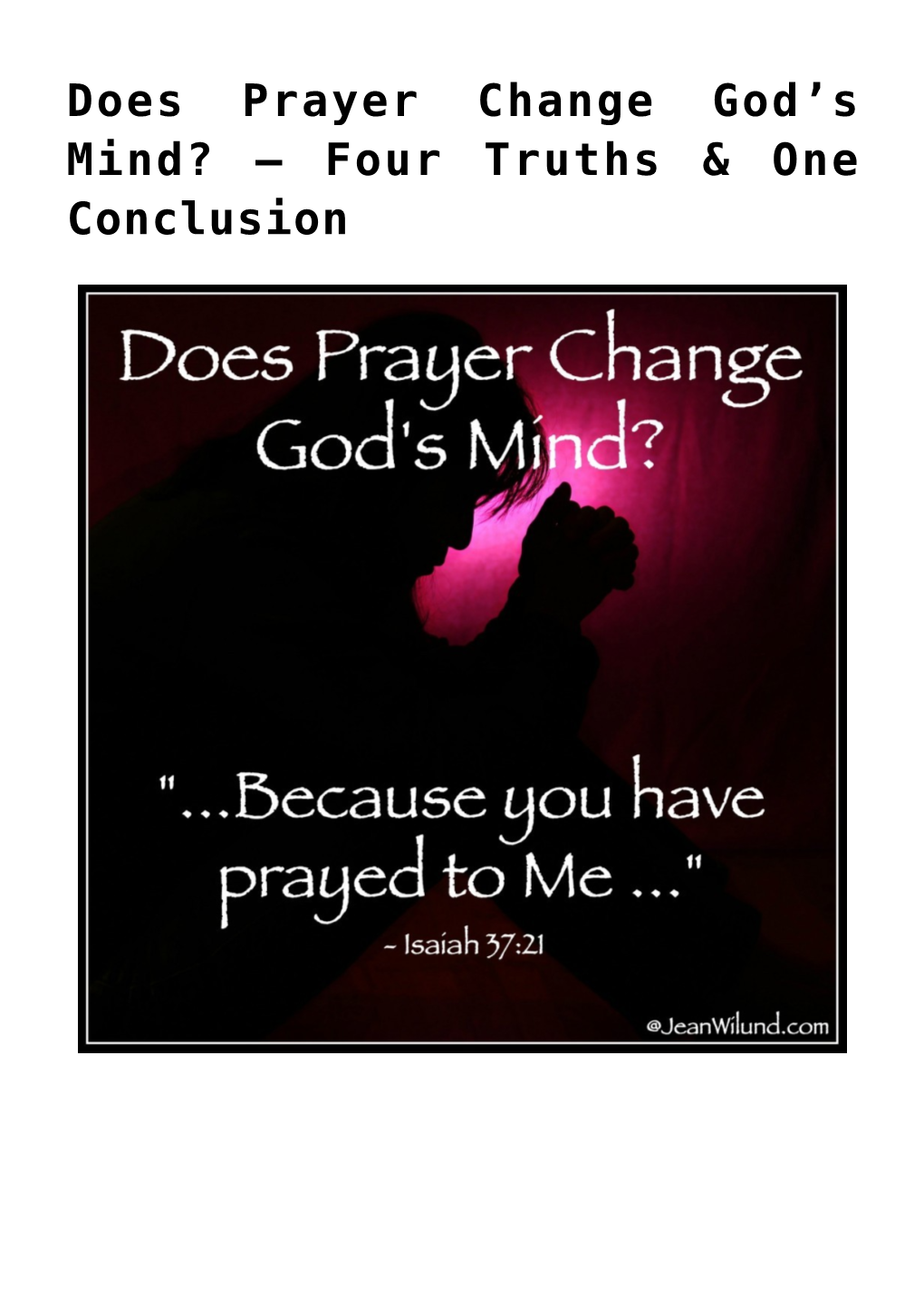 Does Prayer Change God’S Mind?