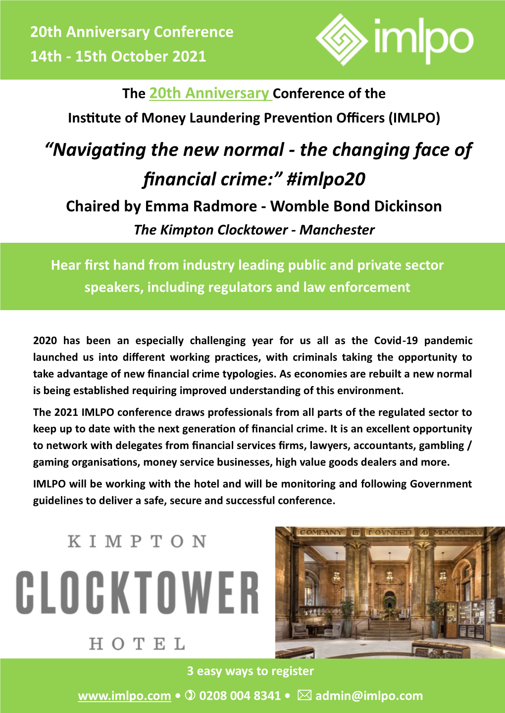 Navigating the New Normal - the Changing Face of Financial Crime:” #Imlpo20 Chaired by Emma Radmore - Womble Bond Dickinson the Kimpton Clocktower - Manchester