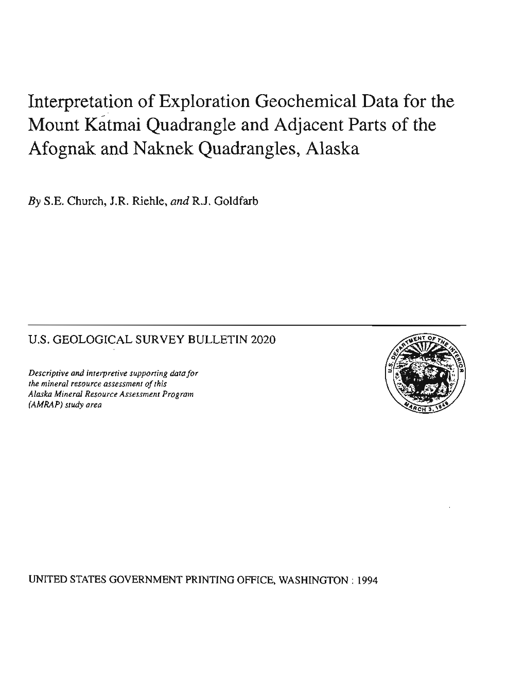 Interpretation of Exploration Geochemical Data for the Mount Katmai Quadrangle and Adjacent Parts of the Afognak and Naknek Quadrangles, Alaska