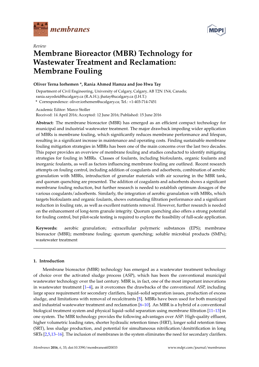 (MBR) Technology for Wastewater Treatment and Reclamation: Membrane Fouling