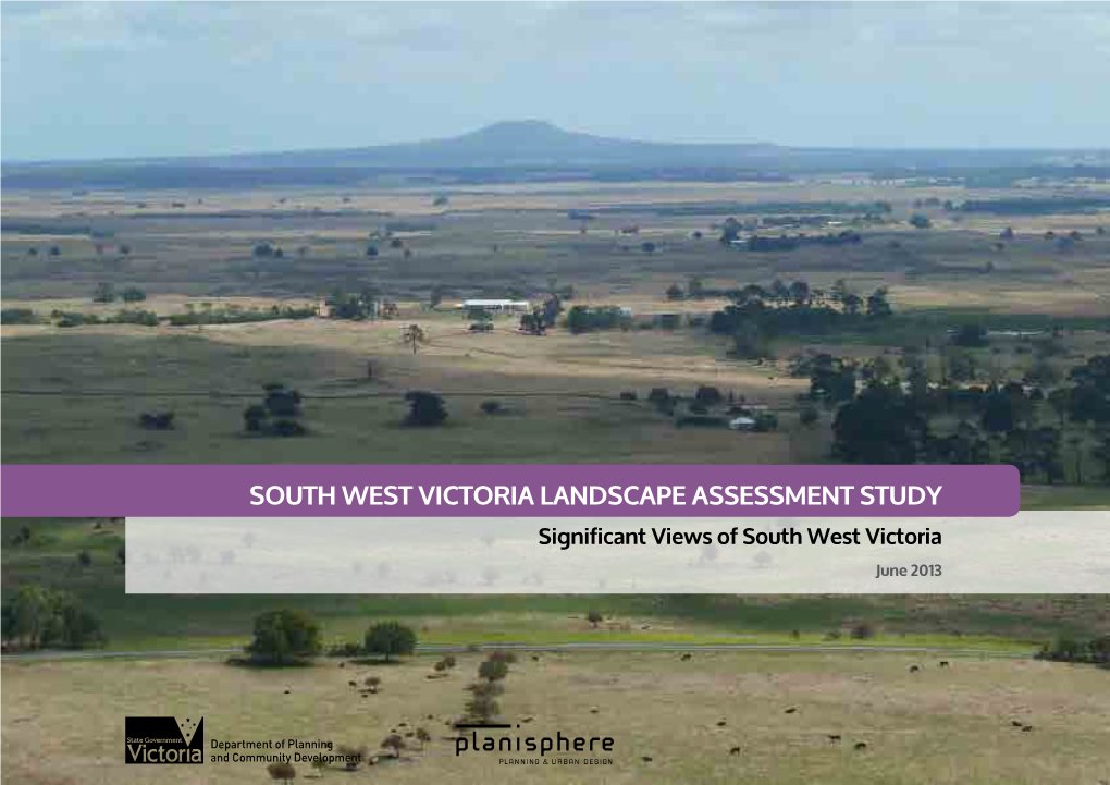 SOUTH WEST VICTORIA LANDSCAPE ASSESSMENT STUDY Significant Views of South West Victoria June 2013