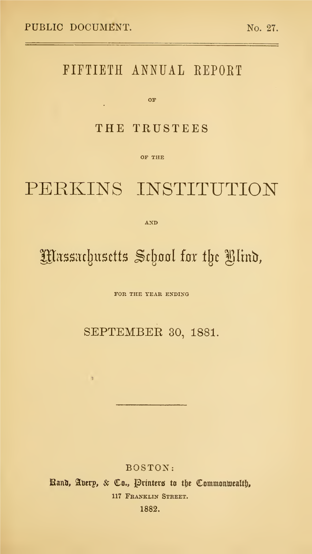 Annual Report of the Trustees of the Perkins Institution And