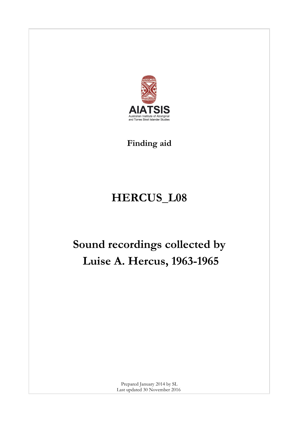 Guide to Sound Recordings Collected by Luise A. Hercus, 1963-1965