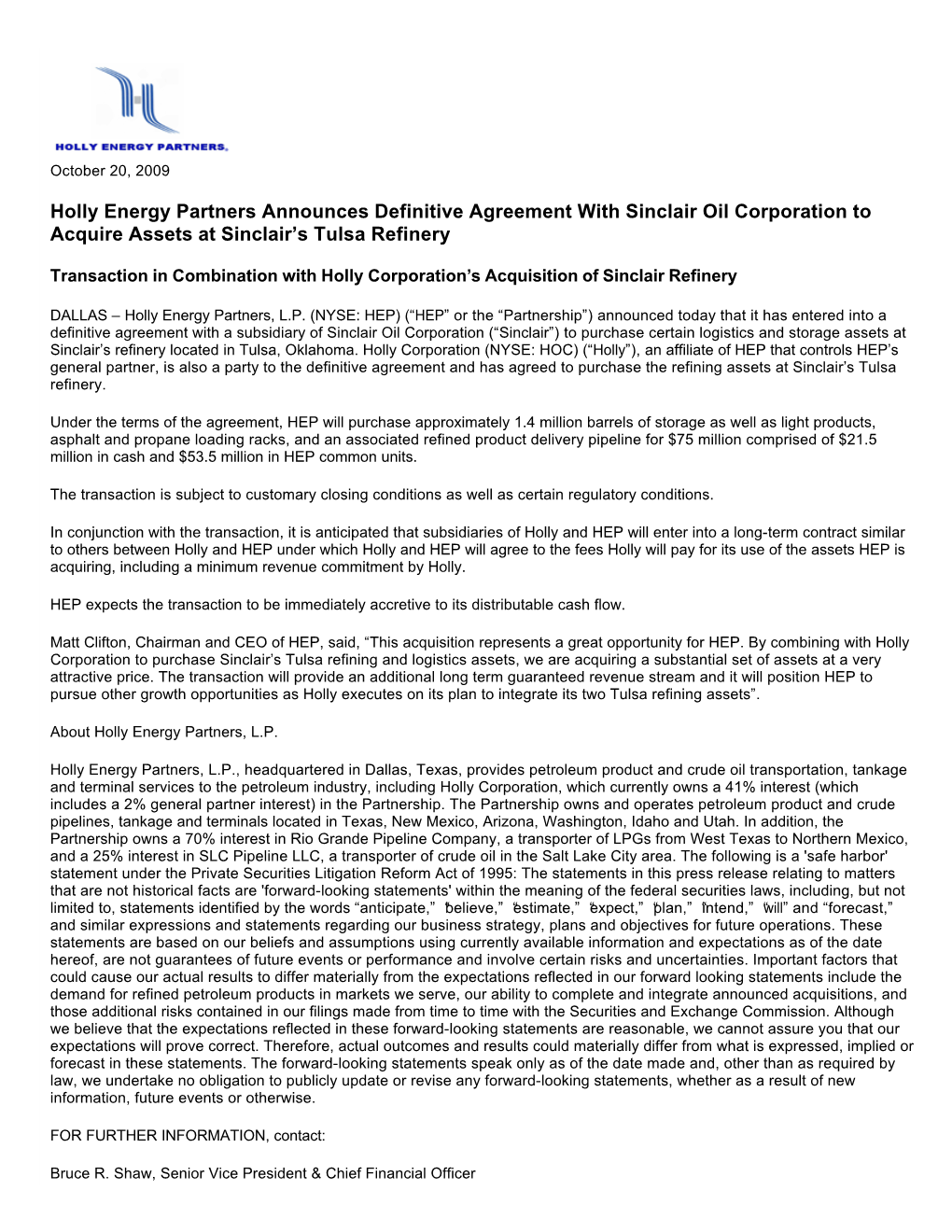 Holly Energy Partners Announces Definitive Agreement with Sinclair Oil Corporation to Acquire Assets at Sinclair's Tulsa Refin
