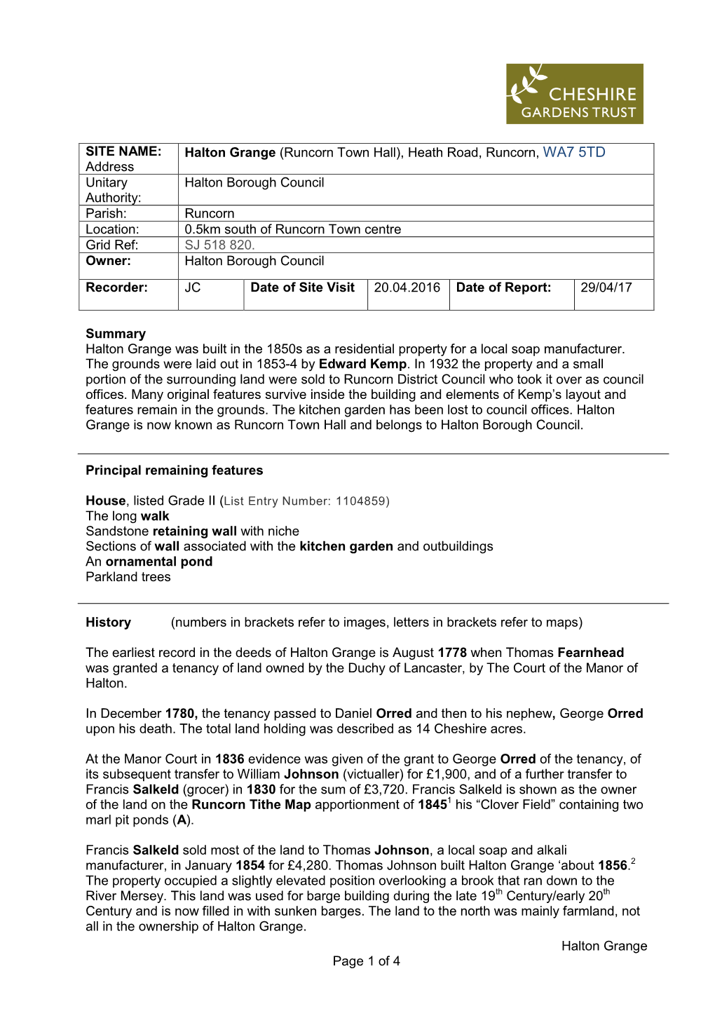 Halton Grange Page 1 of 4 SITE NAME: Address Halton Grange (Runcorn Town Hall), Heath Road, Runcorn, WA7 5TD Unitary Authority