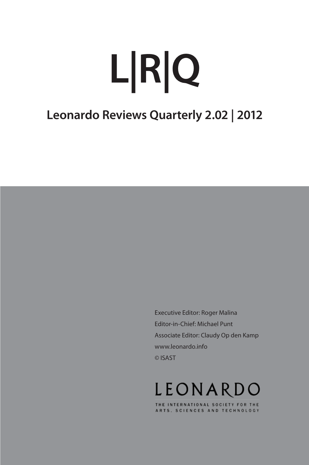 Leonardo Reviews Quarterly 2.02 | 2012