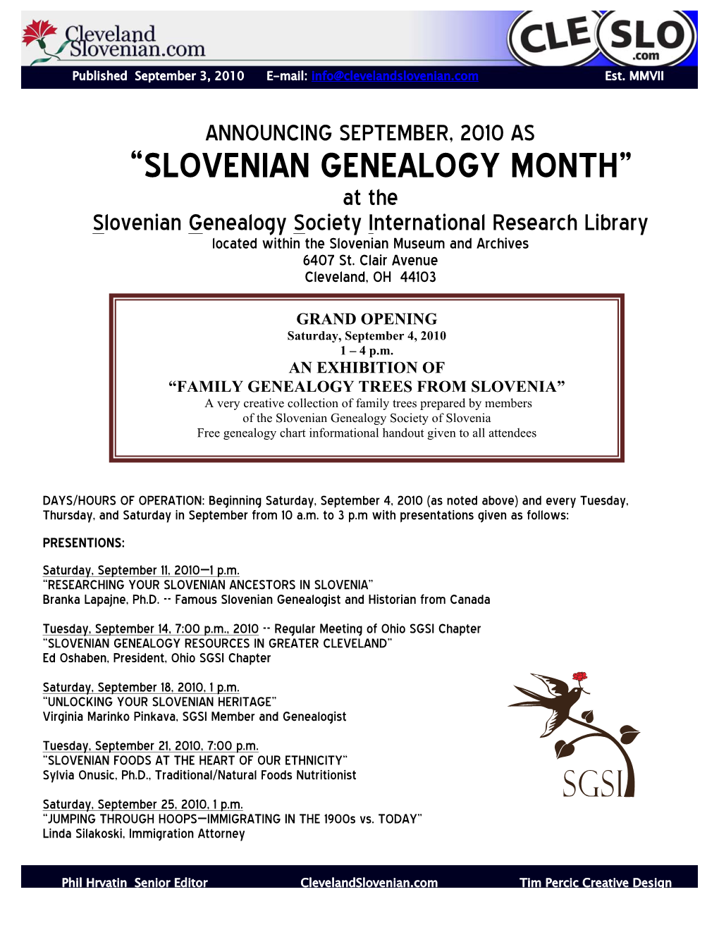 “SLOVENIAN GENEALOGY MONTH” at the Slovenian Genealogy Society International Research Library Located Within the Slovenian Museum and Archives 6407 St