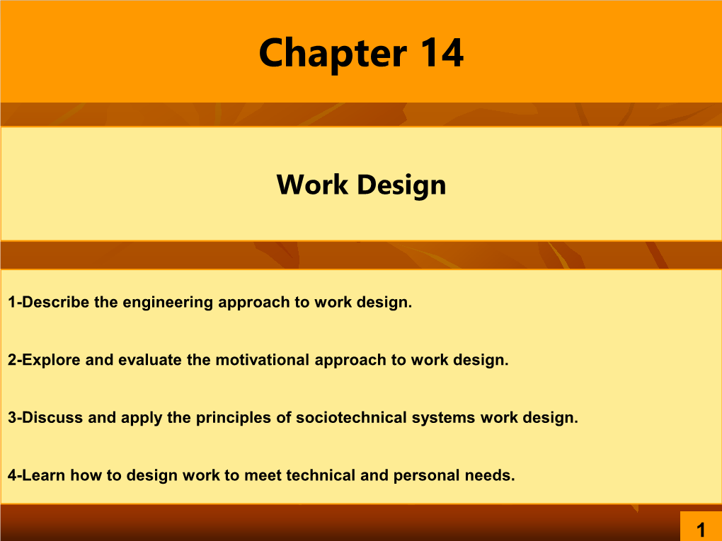 Ch 14- Work Design – 10Ed