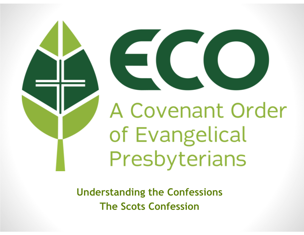 The Scots Confession 1560