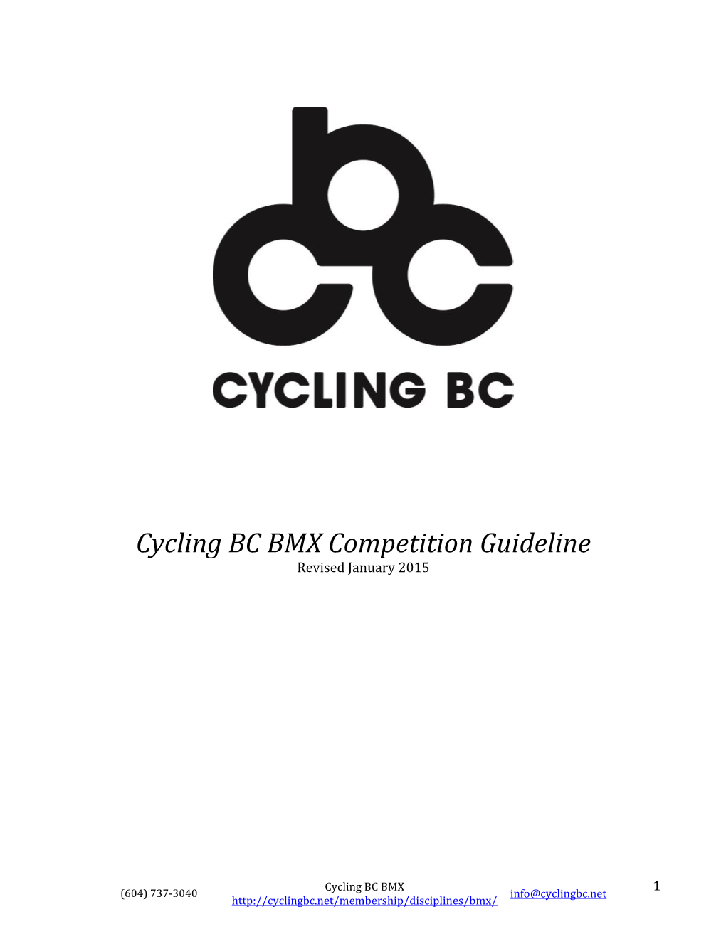 Cycling BC BMX Competition Guideline Revised January 2015