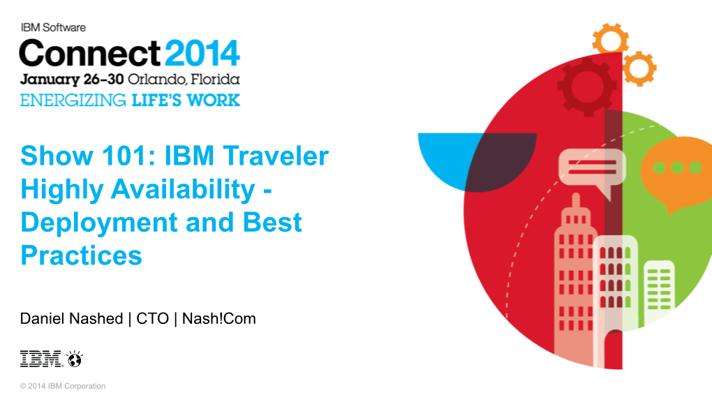 Show 101: IBM Traveler Highly Availability - Deployment and Best Practices