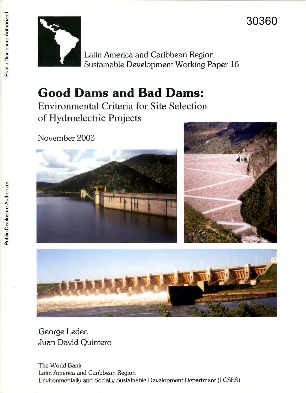 Good and Bad Dams