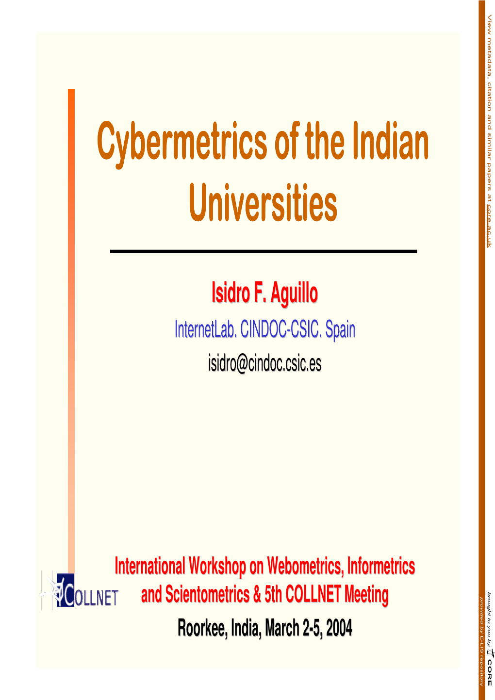 Cybermetrics of the Indian Universities