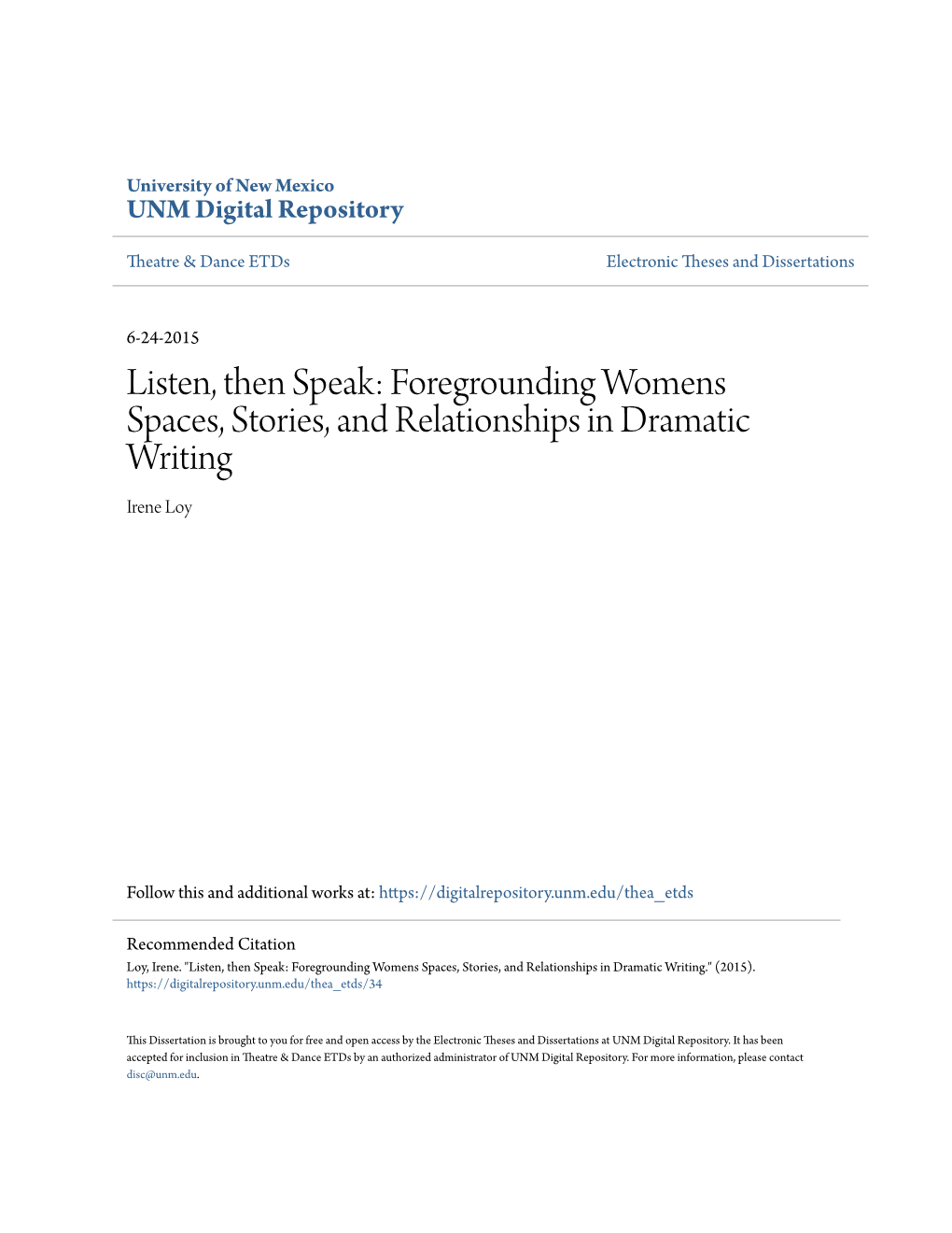 Foregrounding Womens Spaces, Stories, and Relationships in Dramatic Writing Irene Loy