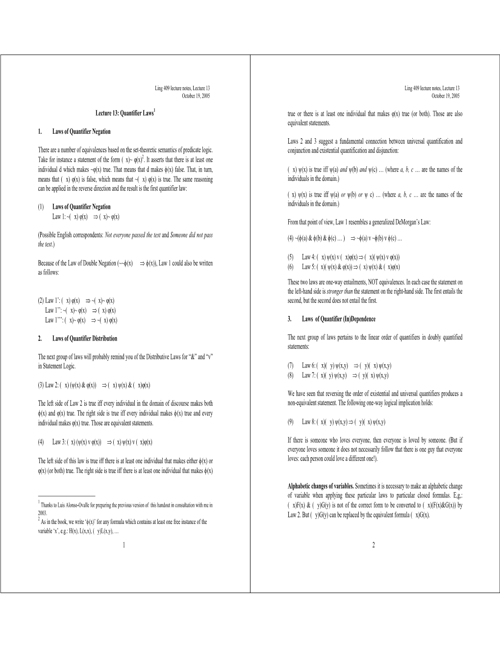 1 Lecture 13: Quantifier Laws1 1. Laws of Quantifier Negation There