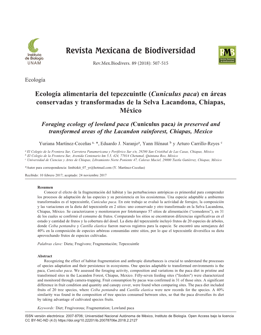 Ecología Alimentaria Del Tepezcuintle (Cuniculus Paca) En Áreas Conservadas Y Transformadas De La Selva Lacandona, Chiapas, México