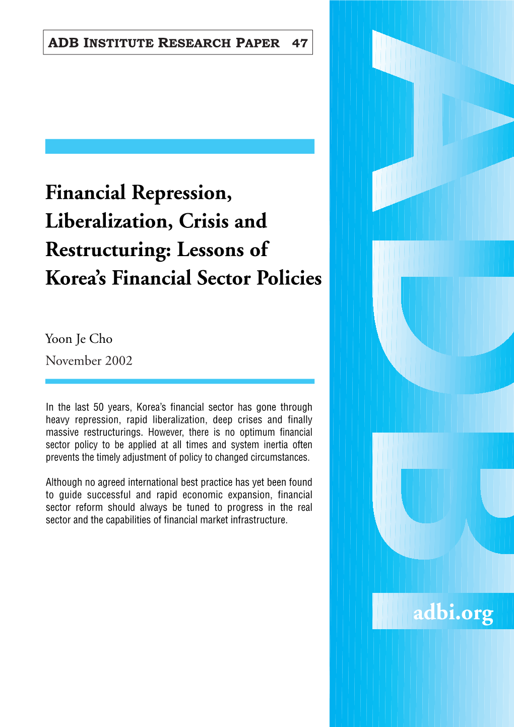 Lessons of Korea's Financial Sector Policies