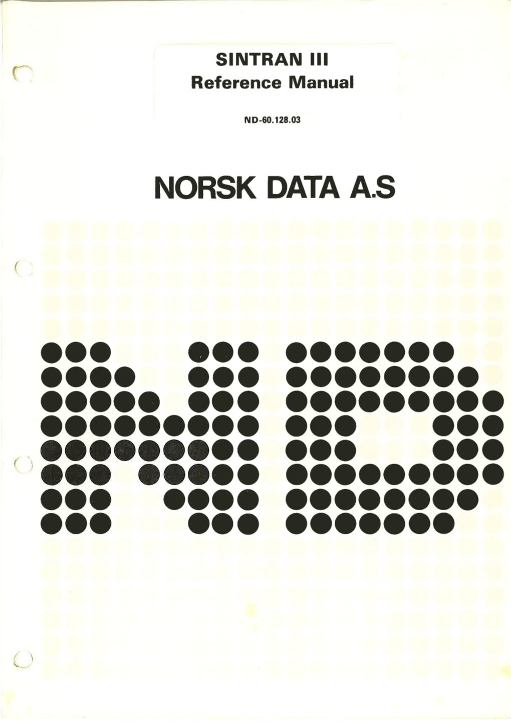 NORSK DATA AS SINTRAN Iii Reference Manual