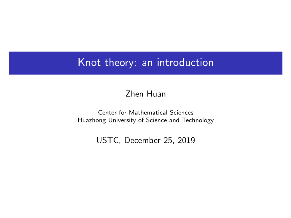 Knot Theory: an Introduction