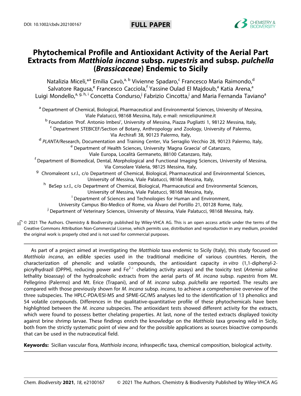 Phytochemical Profile and Antioxidant Activity of the Aerial Part Extracts from Matthiola Incana Subsp